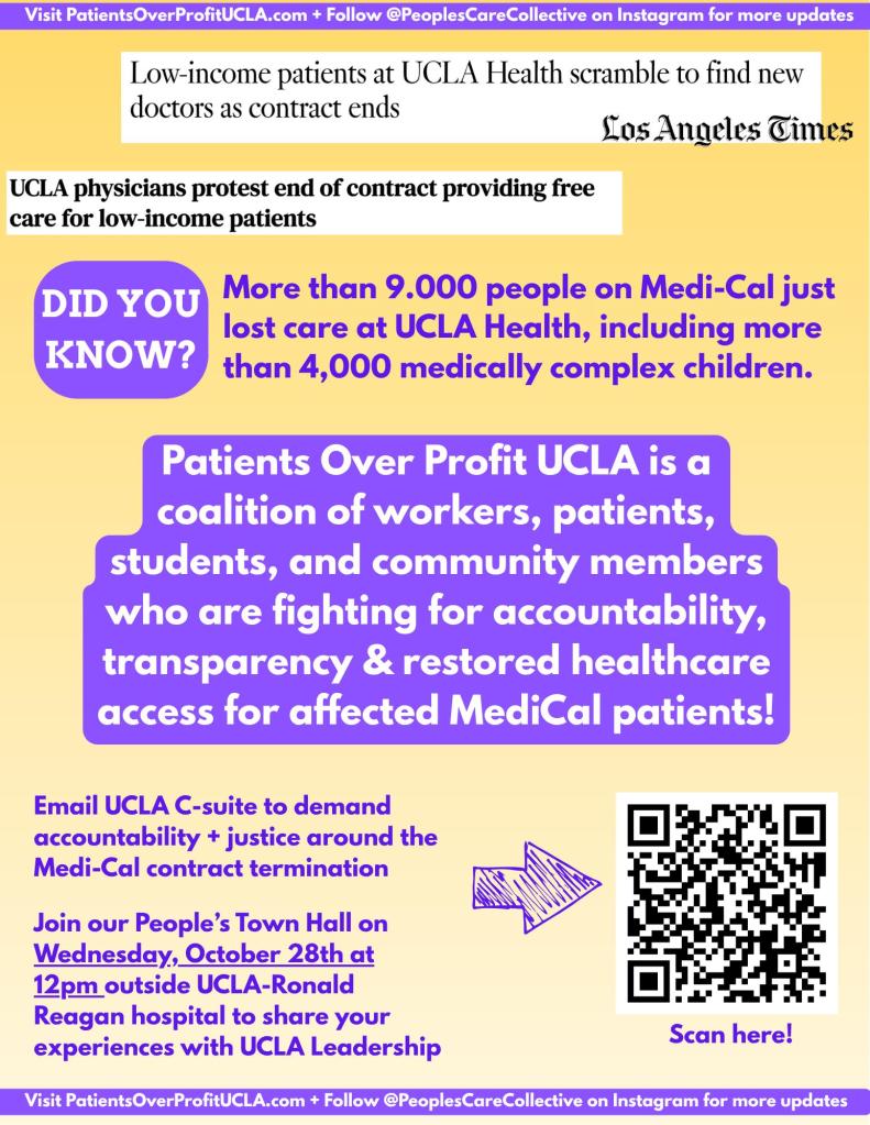 Flier: Join our People's Town Hall on Wednesday, October 28 at 12pm outside UCLA Ronald Reagan hospital, and email UCLA C-suite to demand accountability.
